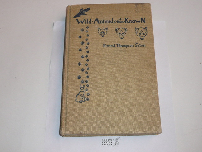 1942 Wild Animals I Have Known, By Ernest Thompson Seton, with dust jacket
