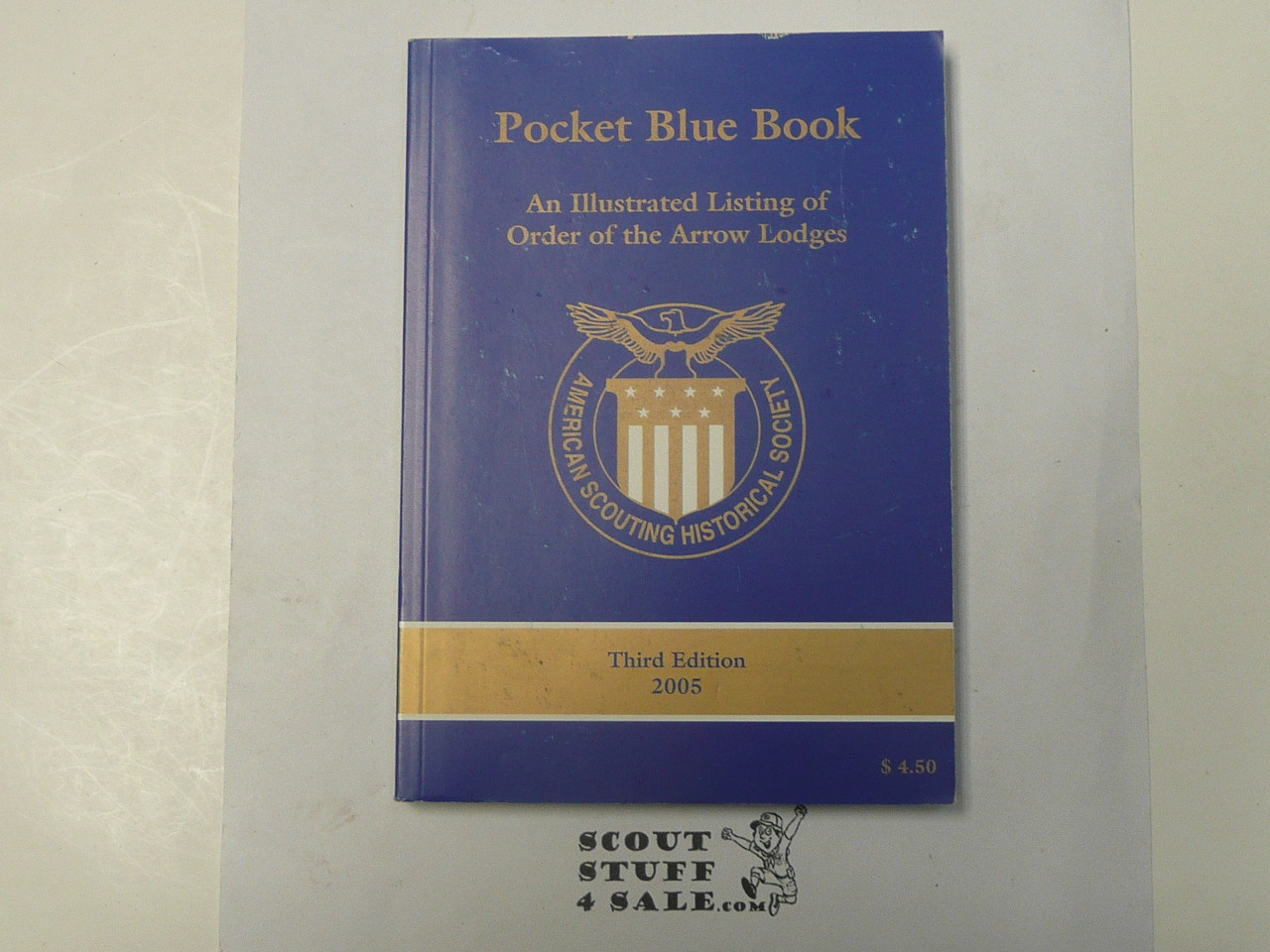 Pocket Blue Book, An Illustrated Listing of Order of the Arrow Lodges, Third Edition, 2005