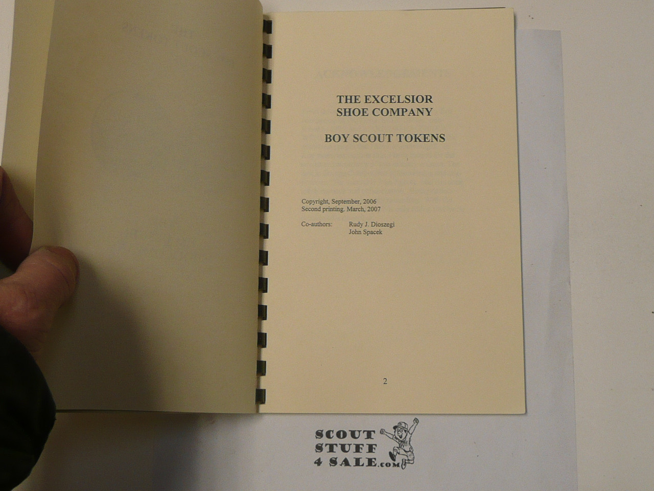 The Boy Scout Tokens of The Excelsior Shoe Company, By Rudy J. Dioszegi and John Spacek, 2007 Second Printing