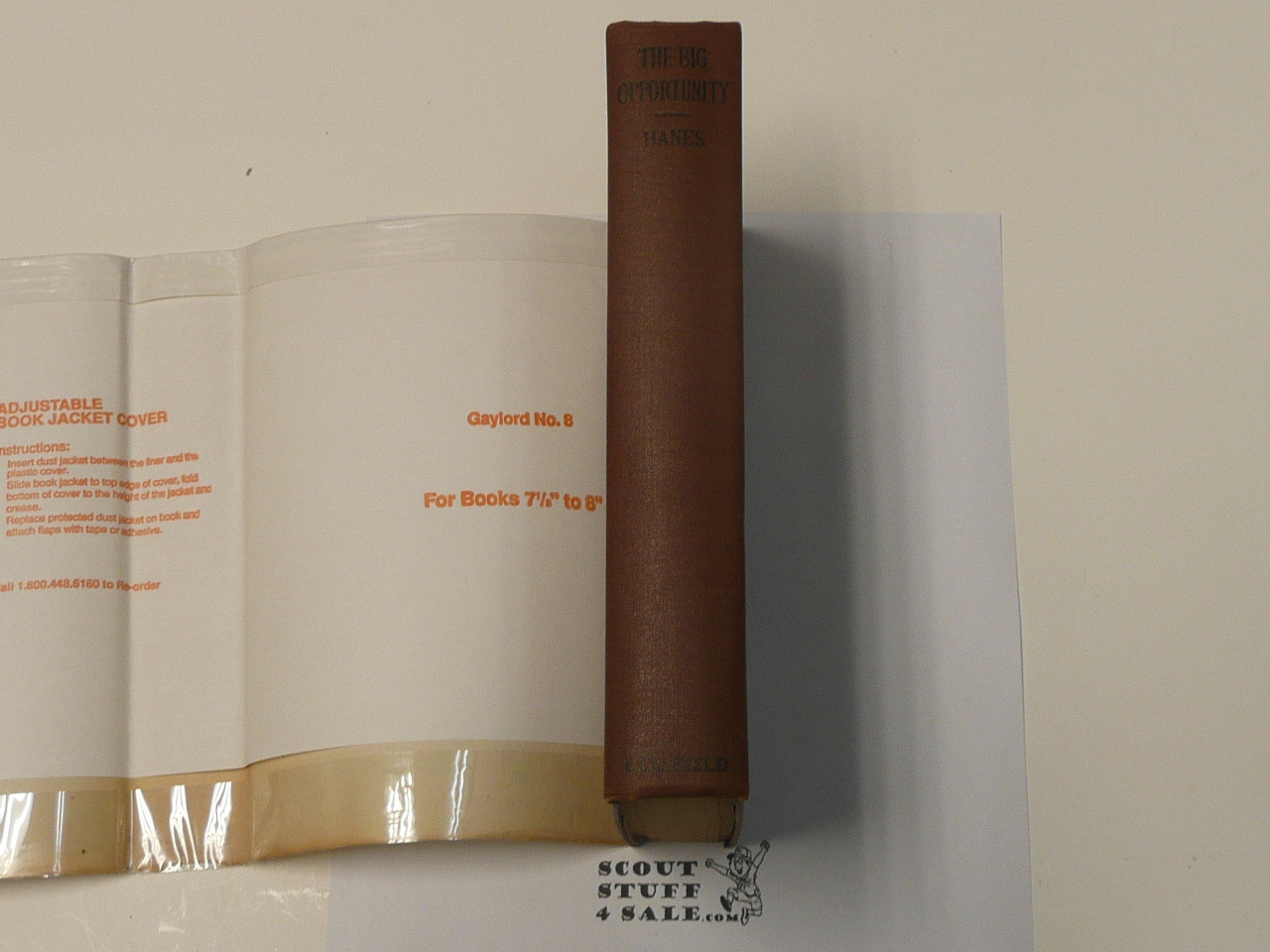 The Big Opportunity, By De Witt Hanes, 1934, Hardbound with dust jacket, Boy Scout Story Book