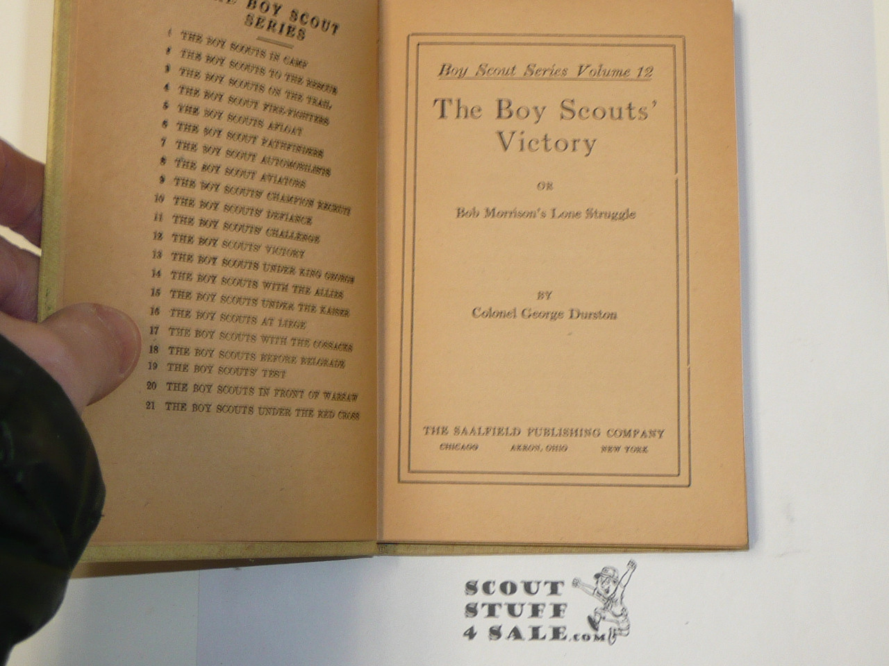 A Boy Scouts' Victory or Bob Morrison's Lone Struggle, By Colonel George Durston, 1912, Boy Scout Series Volume 12