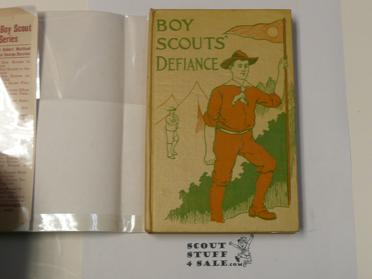 The Boy Scouts' Defiance or Will Ransier's Heroie Act, By Colonel George Durston, 1912, Hardcover with Dust Jacket, Boy Scout Series Volume 10