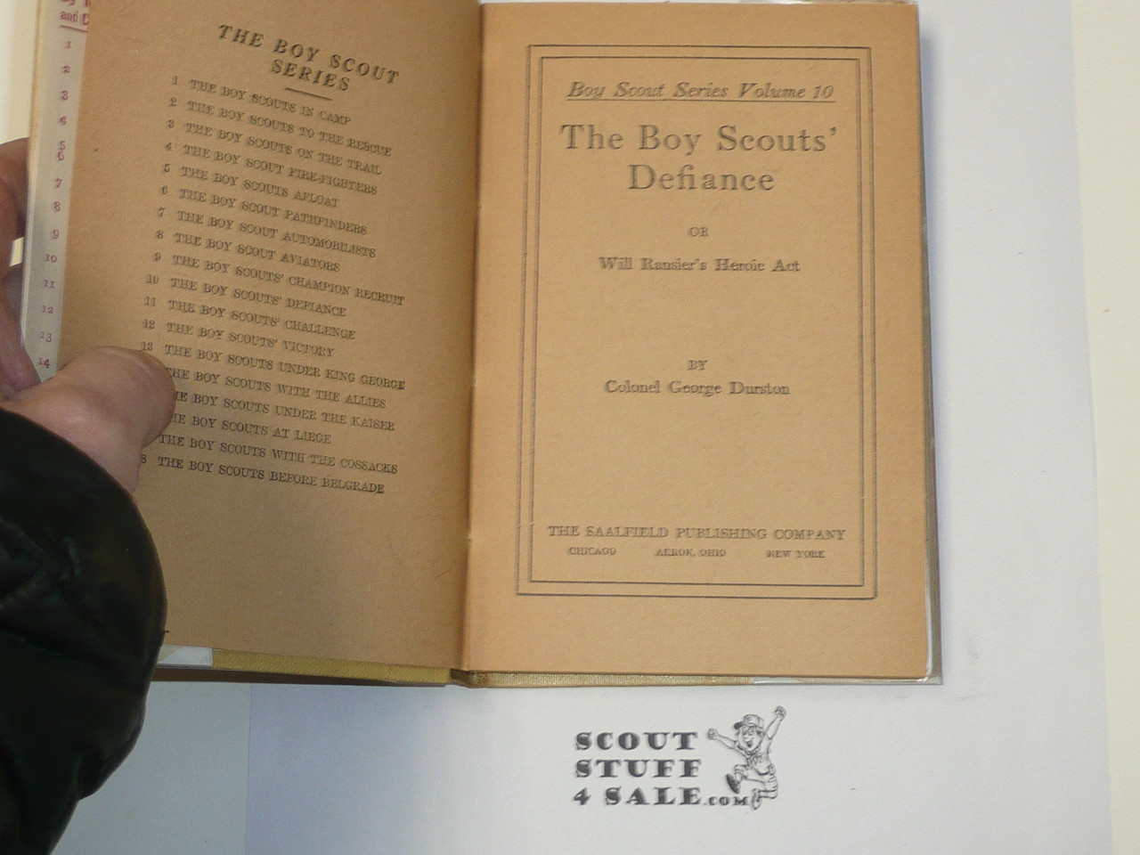 The Boy Scouts' Defiance or Will Ransier's Heroie Act, By Colonel George Durston, 1912, Hardcover with Dust Jacket, Boy Scout Series Volume 10