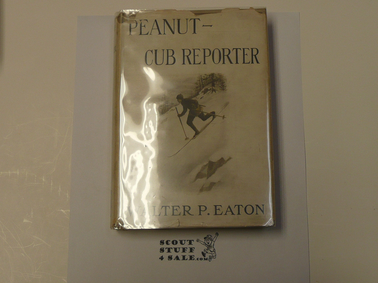 Peanut-Cub Reporter, A Boy Scout's Life and Adventures on a Newspaper, By Walter Prichard Eaton, 1916 First Edition, Hardbound with Dust Jacket, Boy Scout Story Book