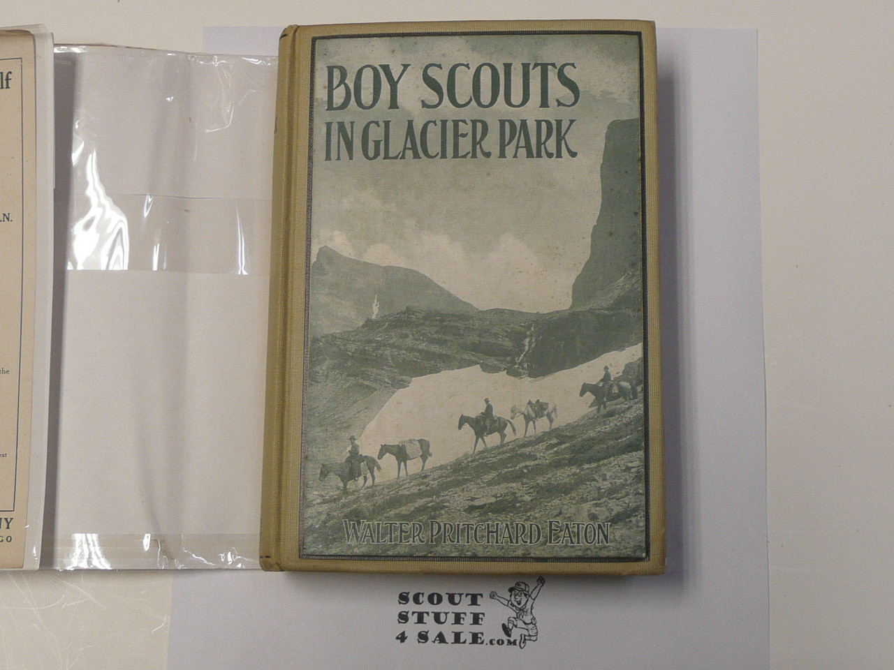 Boy Scouts in Glacier Park, By Walter Prichard Eaton, 1918 First Edition, Hardbound with Dust Jacket, Boy Scout Story Book