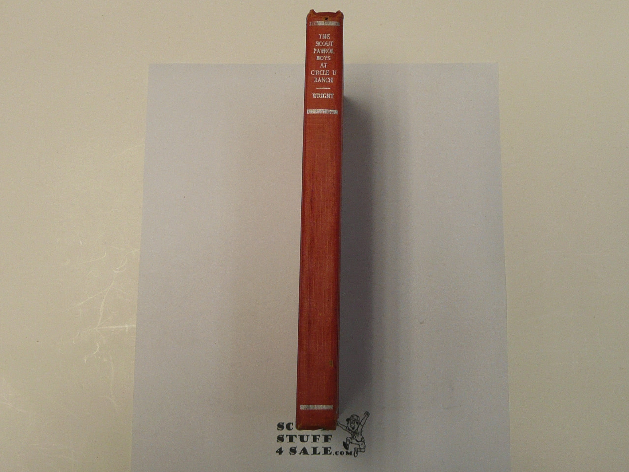 The Scout Patrol Boys at Circle U Ranch, By Jack Wright, 1933, Hardbound, Boy Scout Story Book