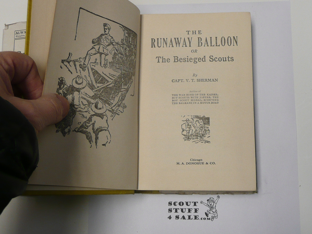 The Runaway Balloon or The Besieged Scouts, By Captain V. T. Sherman, 1913 First Edition, Hardbound with dust jacket, Boy Scout Story Book
