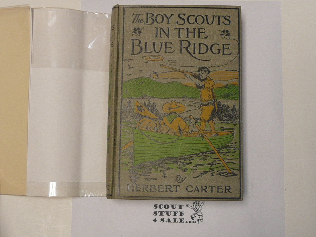 The Boy Scouts in the Blue Ridge, by Herbert Carter, 1913 First Edition, Hardbound with dust jacket, Boy Scout Story Book