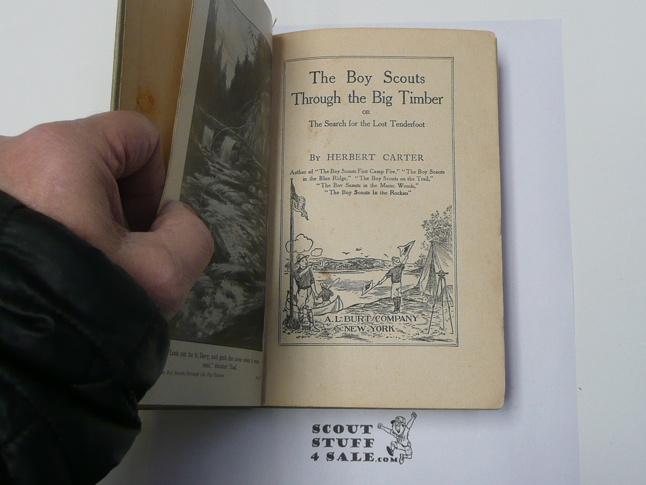 The Boy Scouts Through the Big Timber, by Herbert Carter, 1913 First Edition, Hardbound, Boy Scout Story Book