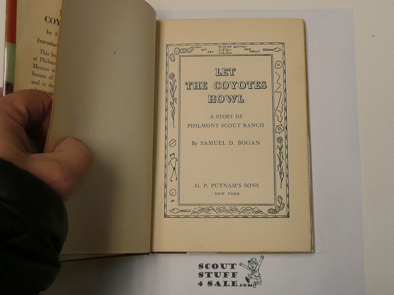 Let The Cyotes Howl...A Story of Philmont Scout Ranch, By Samuel D. Bogan, 1946, Hardbound with Dust Jacket, Boy Scout Story Book
