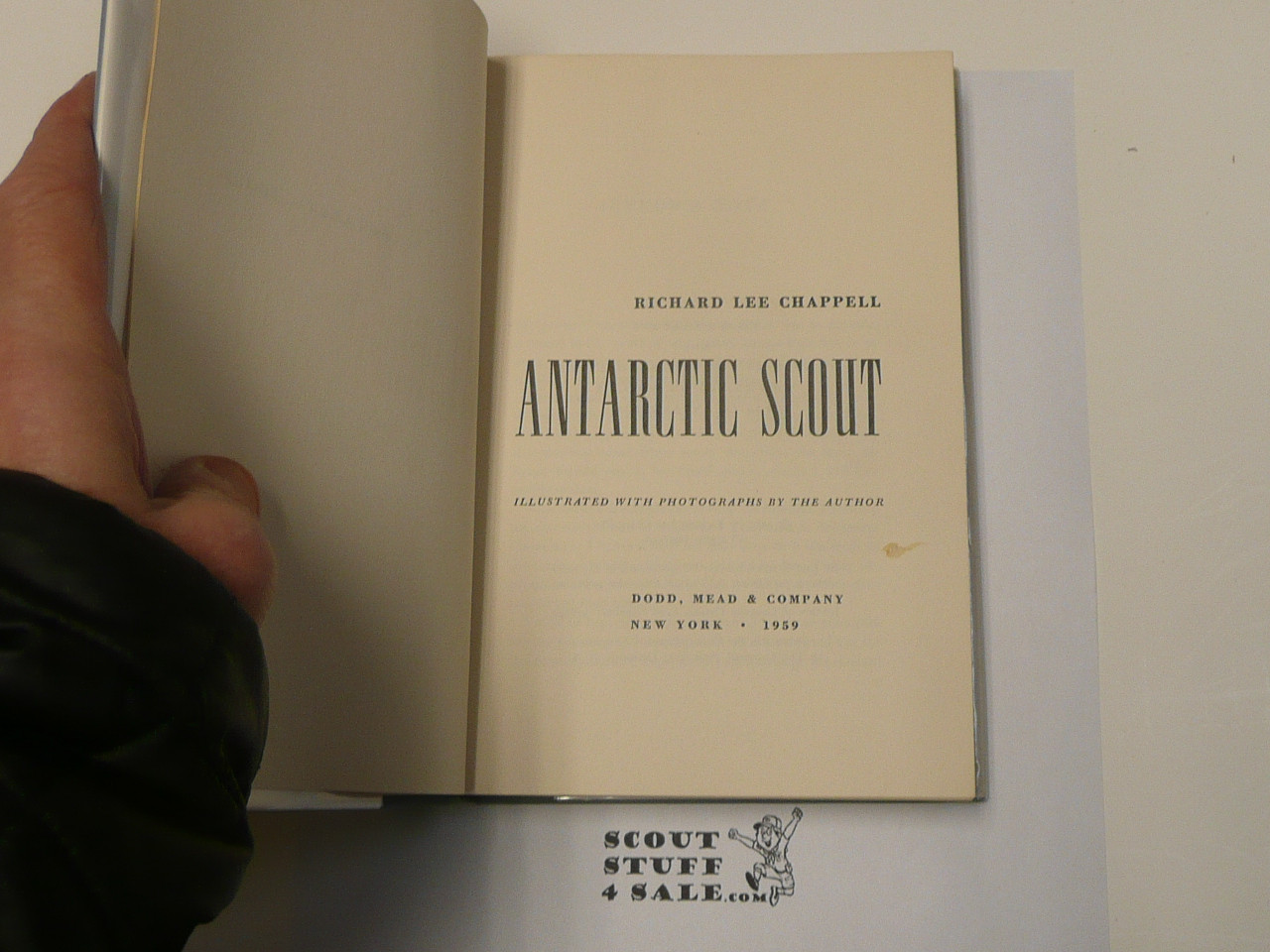 Antarctic Scout, By Richard Lee Chappel, 1959 First Edition, Hardbound with Dust Jacket, Boy Scout Story Book