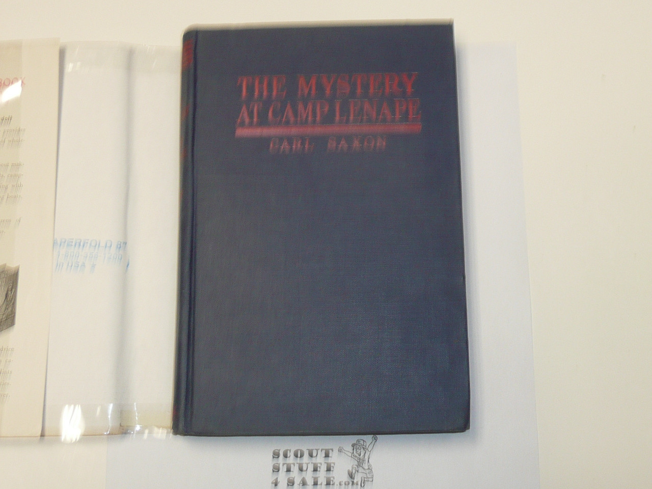 The Mystery at Camp Lenape, By Carl Saxon, 1940 Printing, Hardbound with Dust Jacket, Boy Scout Story Book