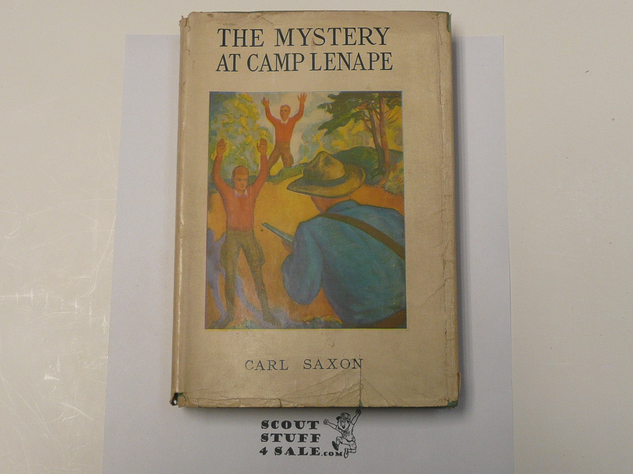 Copy of The Mystery at Camp Lenape, By Carl Saxon, 1940 Printing, Hardbound with Dust Jacket, Boy Scout Story Book #2