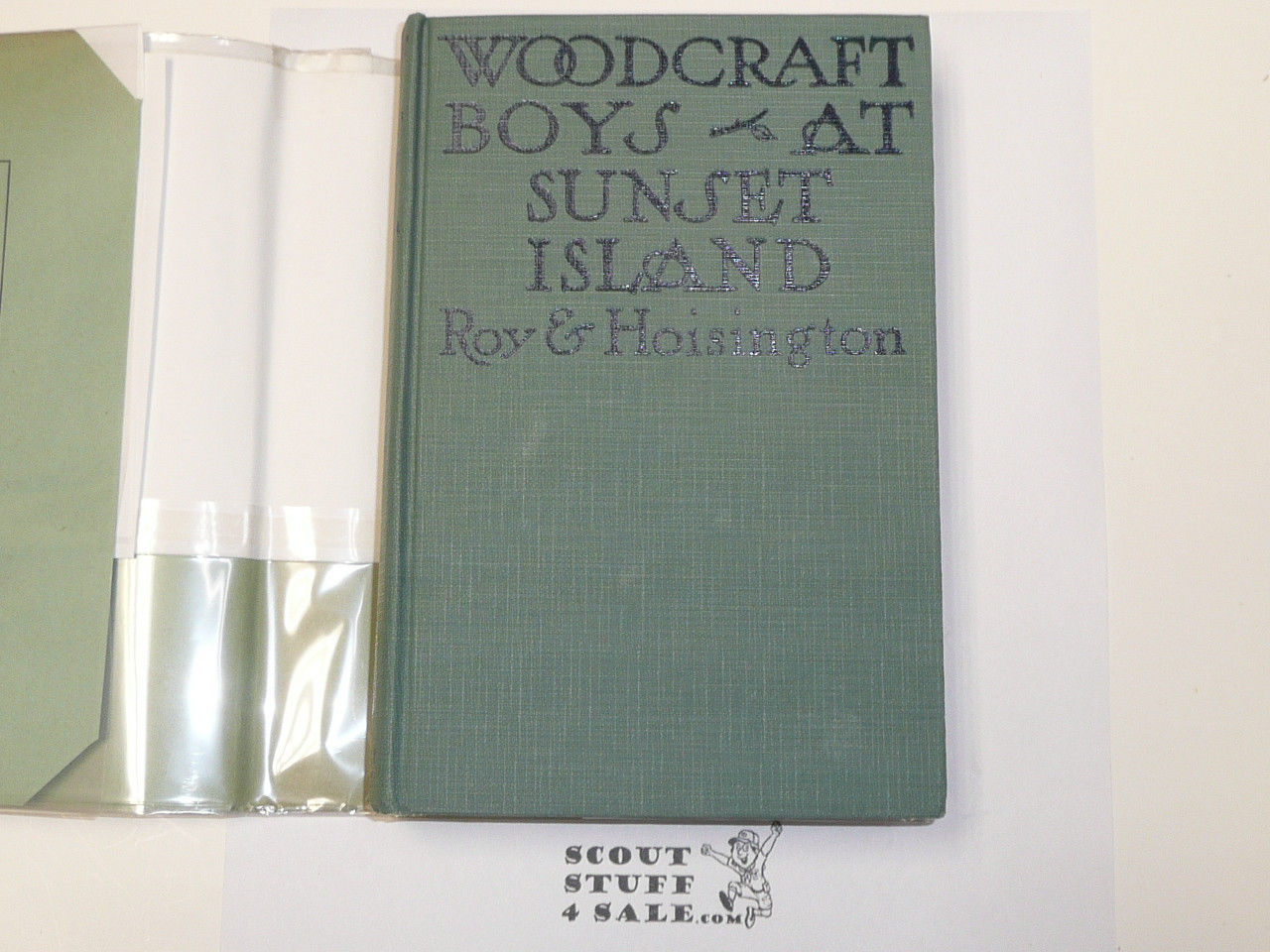 Woodcraft Boys at Sunset Island, by Lillian Elizabeth Roy and M. F. Hoisington, 1919 First Edition, Hardbound with Dust Jacket, Boy Scout Story Book