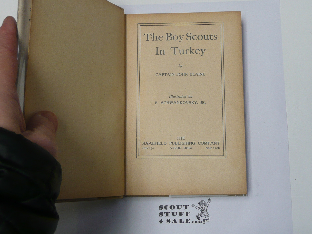 The Boy Scouts In Turkey, by Captain John Blaine, 1916 First Edition, Hardbound with Dust Jacket, Boy Scout Story Book