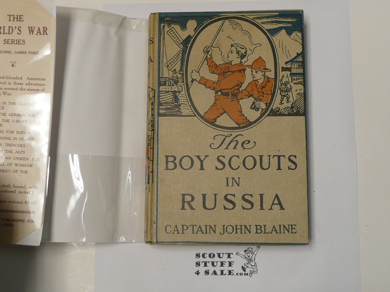 The Boy Scouts In Russia, by Captain John Blaine, 1916 First Edition, Hardbound with Dust Jacket, Boy Scout Story Book