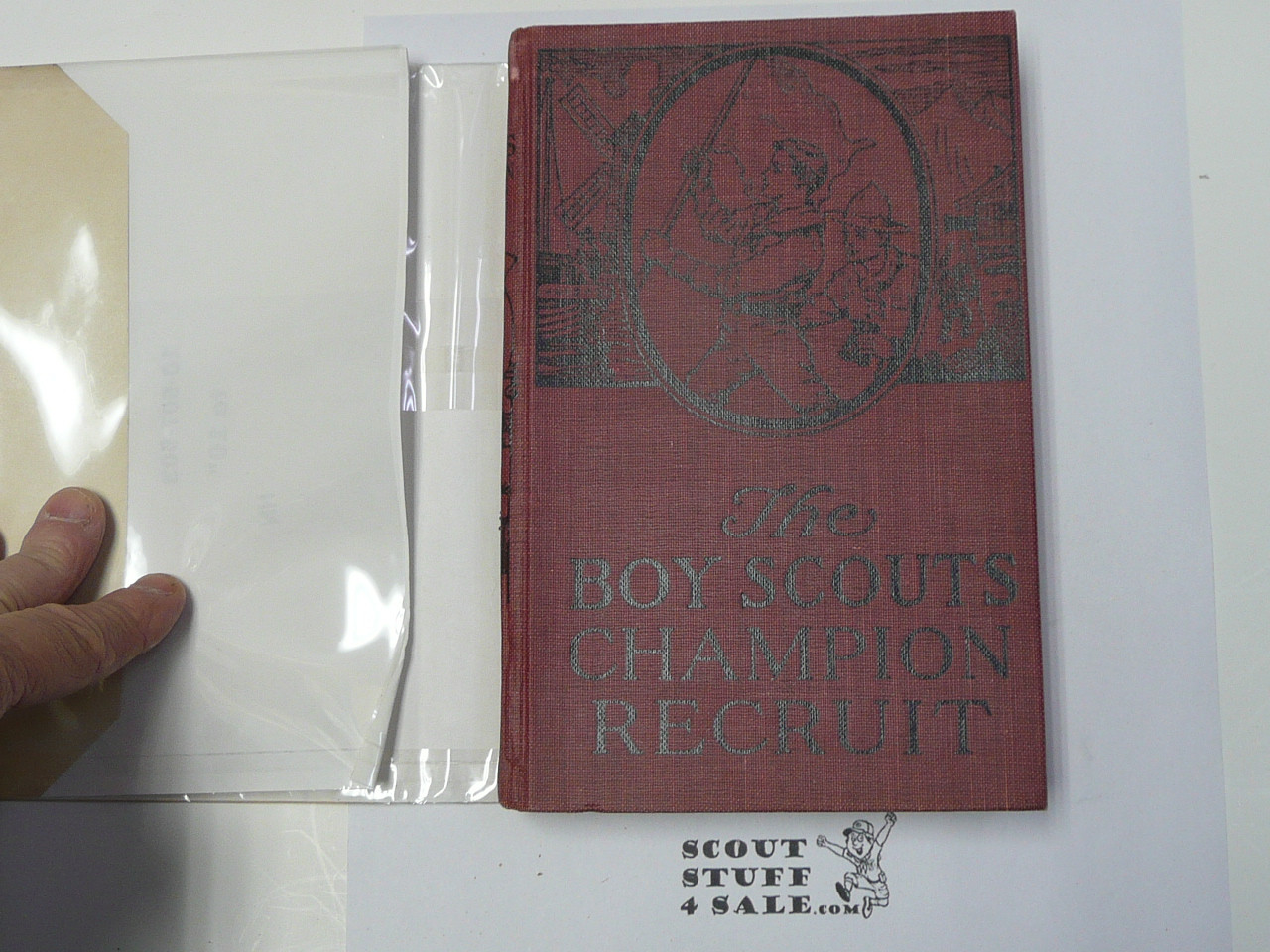 The Boy Scouts' Champion Recruit, by George Durston, 1921 First Edition, Hardbound with Dust Jacket, Boy Scout Story Book