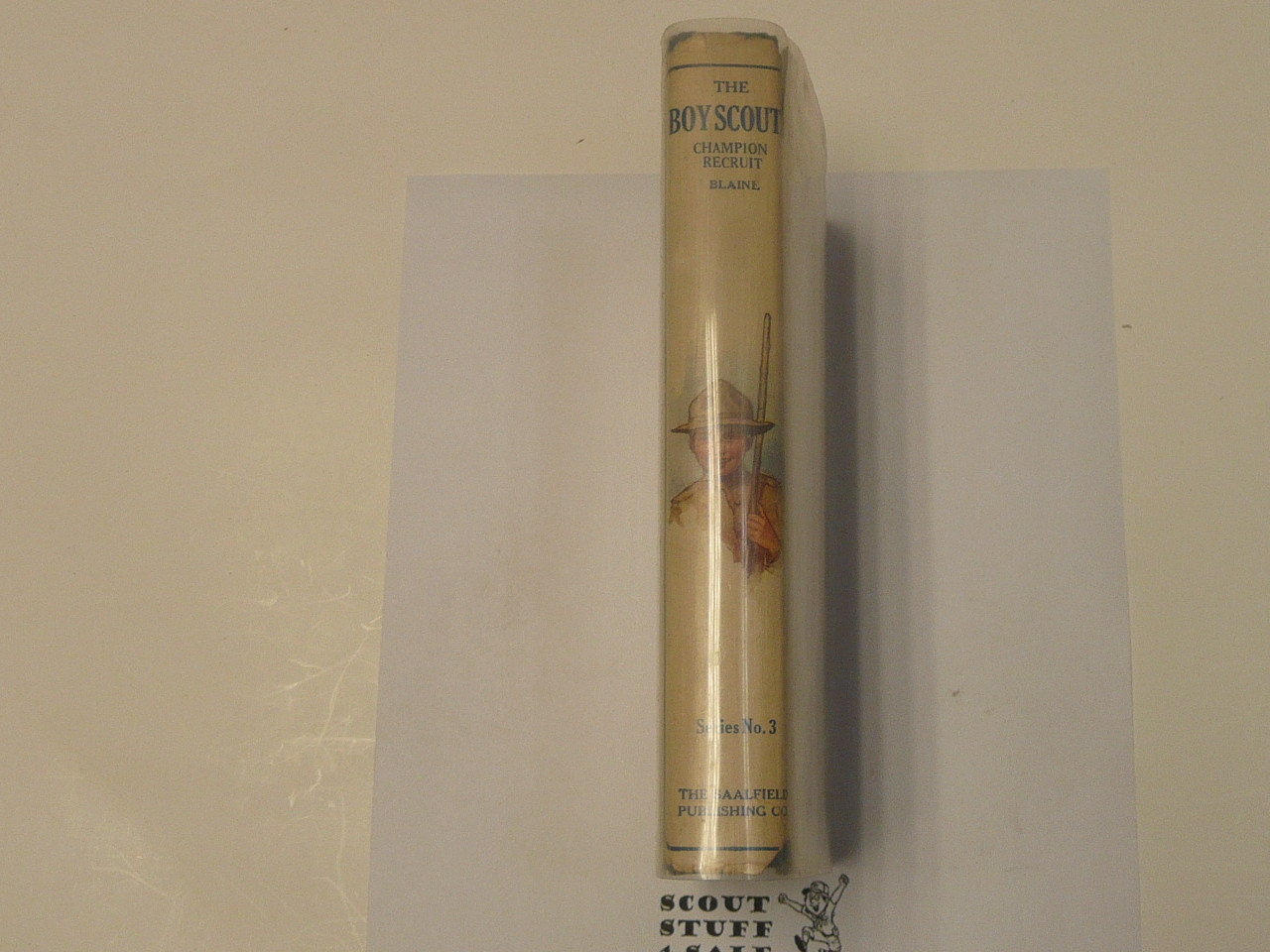The Boy Scouts' Champion Recruit, by George Durston, 1921 First Edition, Hardbound with Dust Jacket, Boy Scout Story Book, blue binding