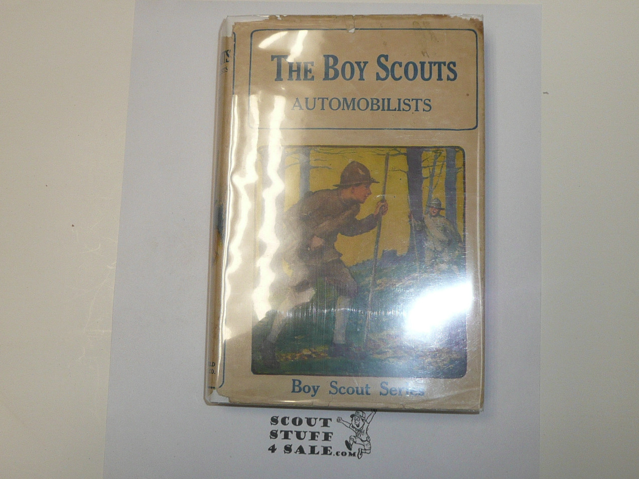 The Boy Scouts Automobilists, by George Durston, 1921 First Edition, Hardbound with Dust Jacket, Boy Scout Story Book, blue binding