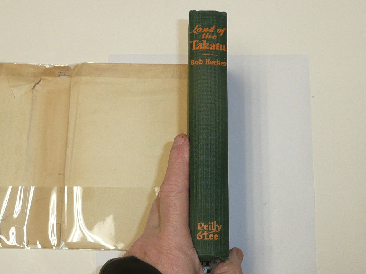 Land of the Takatu, by Bob Becker, 1931 First Edition, Hardbound with Dust Jacket