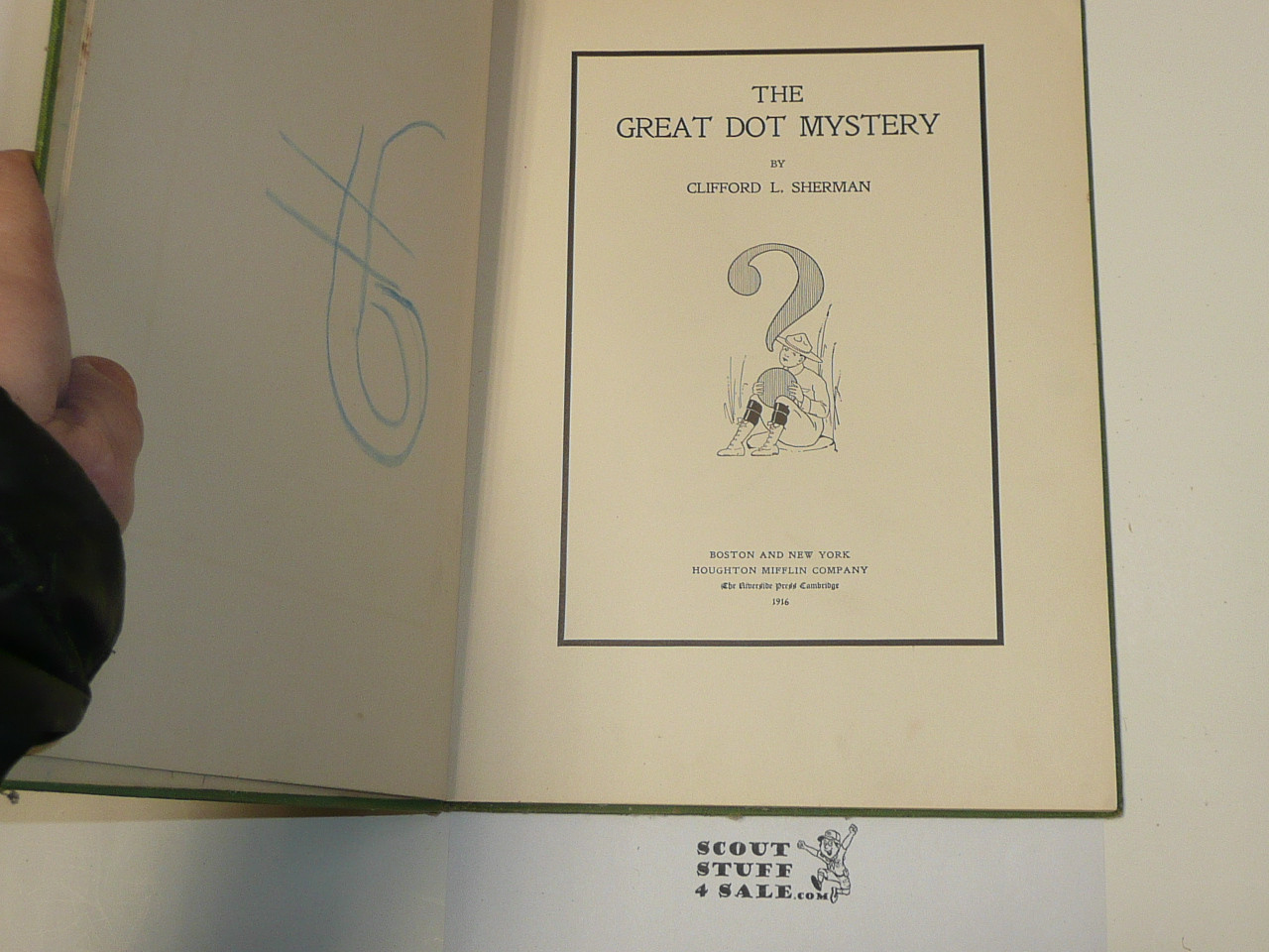 The Great Dot Mystery, by Clifford L. Sherman, 1916, Hardbound, Boy Scout Connect the Dot Activity Book, VERY RARE