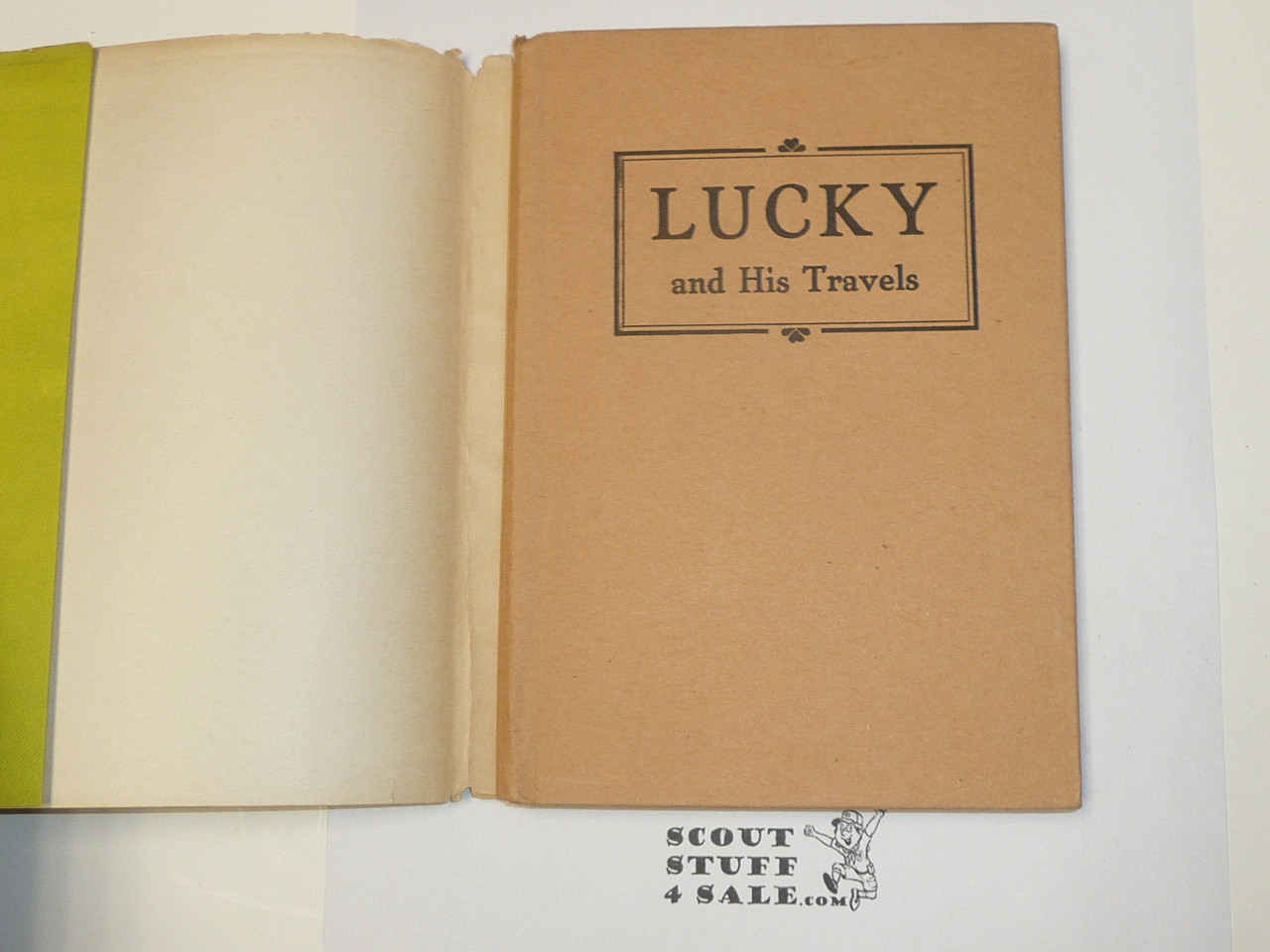 Lucky and His Travels, by Elmer Sherwood, 1922, Hardbound with Dust Jacket, Boy Scout Story Book