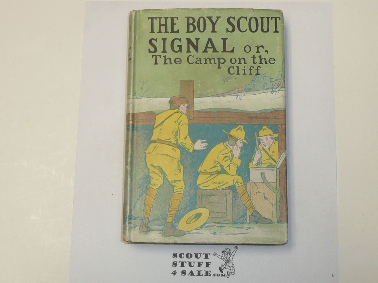 The Boy Scout Signal or The Camp on the Cliff, by V. T. Sherman, 1913 First Edition, Hardbound with dust jacket, Boy Scout Story Book