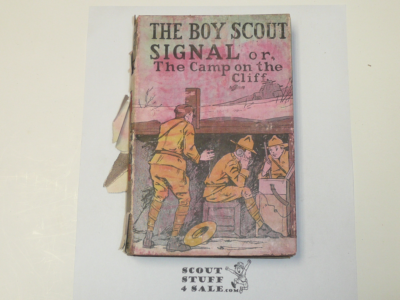 The Boy Scout Signal or The Camp on the Cliff, by V. T. Sherman, 1913 First Edition, Hardbound with dust jacket, Boy Scout Story Book, fragile jacket
