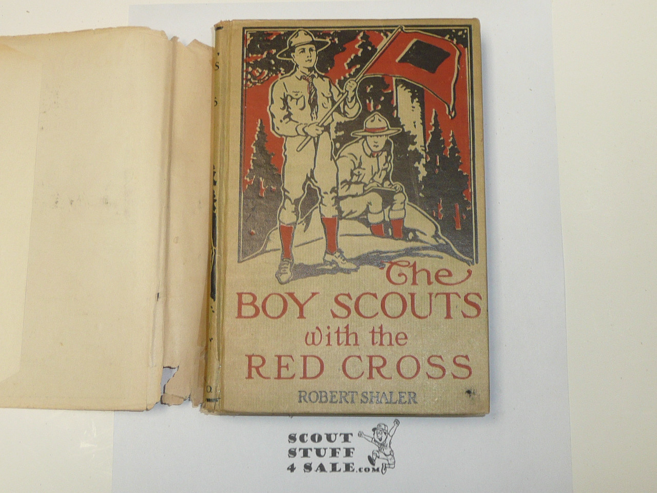 The Boy Scouts With the Red Cross, by Robert Shaler, 1915 First Edition, Hardbound with dust jacket, Boy Scout Story Book