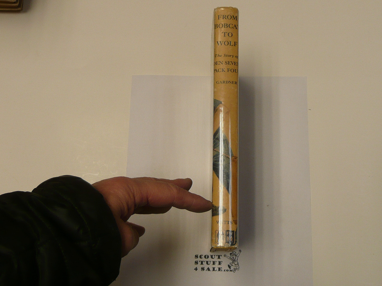 From Bobcat to Wolf the Story of Den Seven Pack Four, by L. S. Gardner, 1952 First Edition, Hardbound with Dust Jacket, Boy Scout Story Book