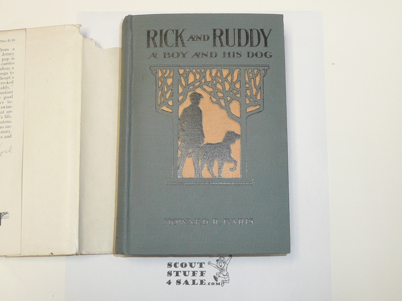 Rick and Ruddy A Boy and His Dog, by Howard R. Garis, 1920 First Edition, Hardbound with dust jacket, Boy Scout Story Book