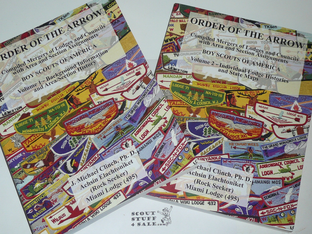 Order of the Arrow Compiled Mergers of Lodges and Council with Area and Section Assignments, Volume 1 and 2, 2017 editions, By J. Michael Clinch, Very Scholarly approach and presentation