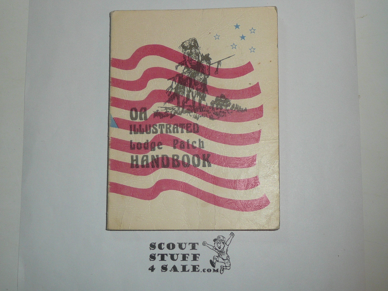 OA Illustrated Lodge Patch Handbook, By Bill Price, 1976 Sixth Printing