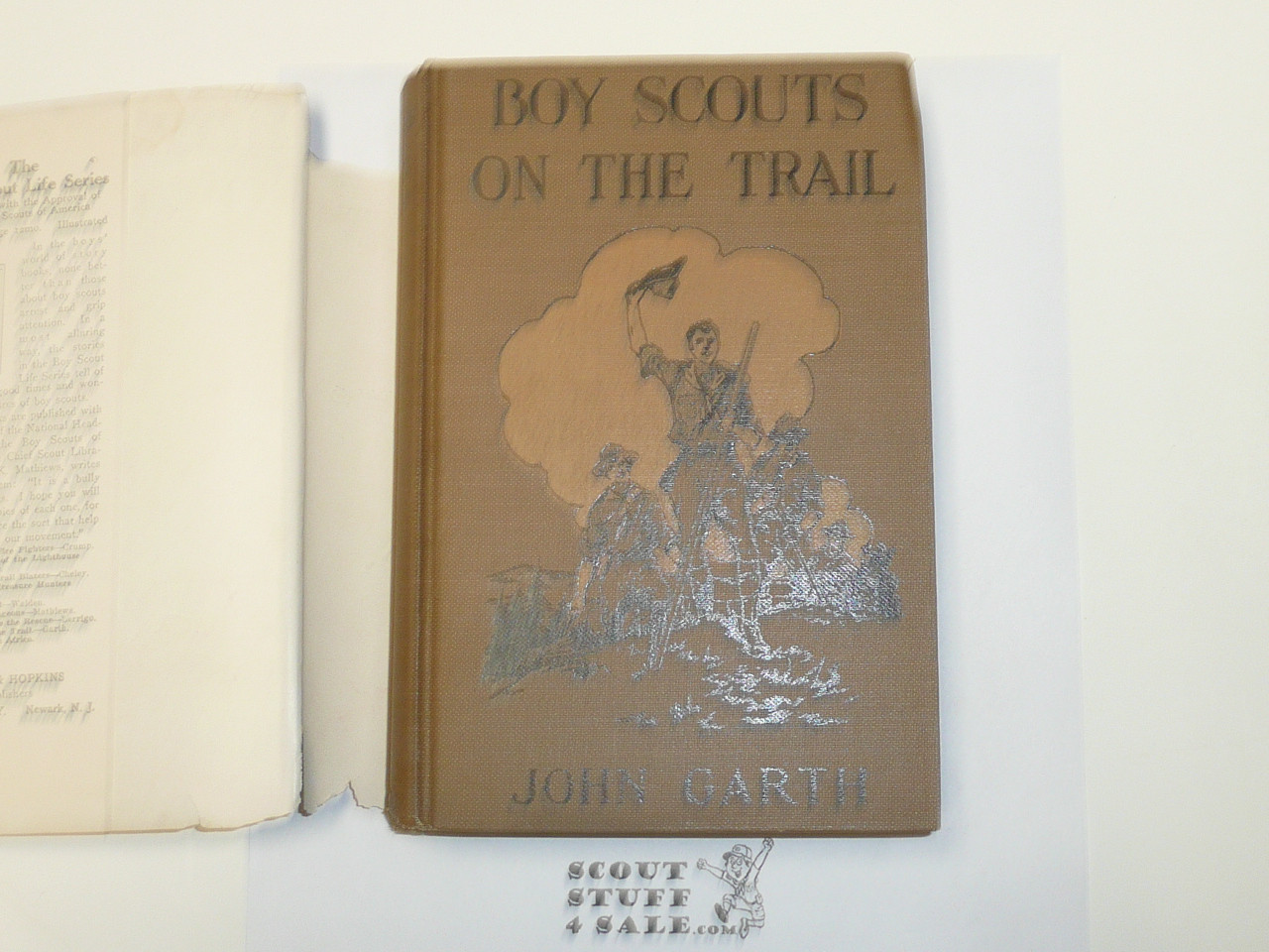 Boy Scouts on the Trail, by John Garth, 1920 First Edition, Hardbound with dust jacket, Boy Scout Story Book
