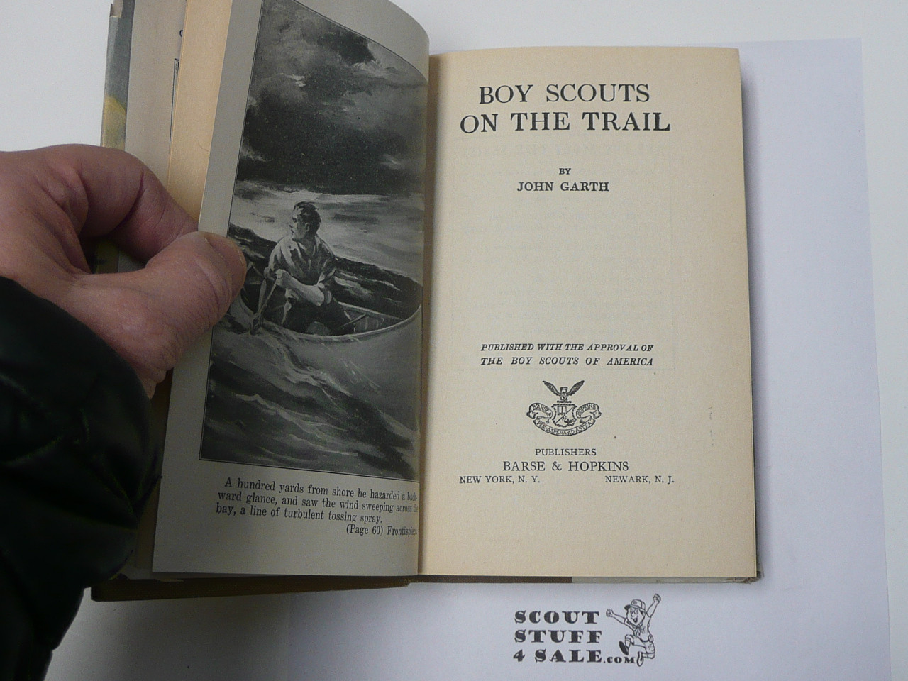 Boy Scouts on the Trail, by John Garth, 1920 First Edition, Hardbound with dust jacket, Boy Scout Story Book