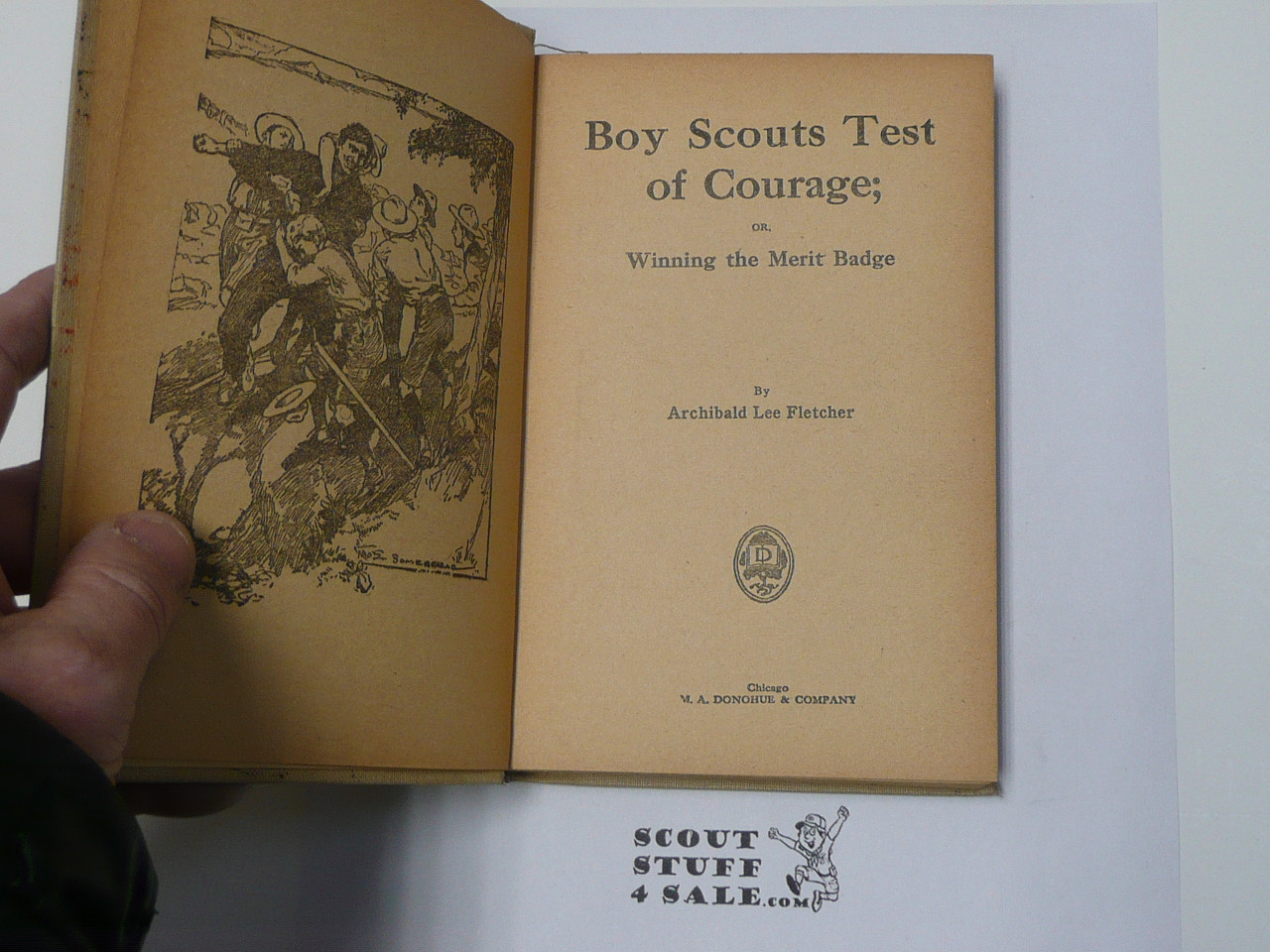 Boy Scouts Test of Courage or Winning the Merit Badge, by Archibald Lee Fletcher, 1913 First Edition, Hardbound, Boy Scout Story Book