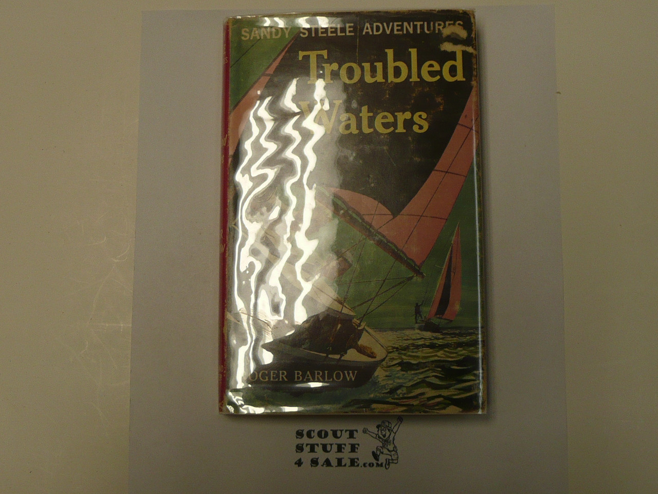 Troubled Waters, Sandy Steele Adventure, by Roger Barlow, 1959 First Edition, Hardbound with Dust Jacket, Youth Story Book