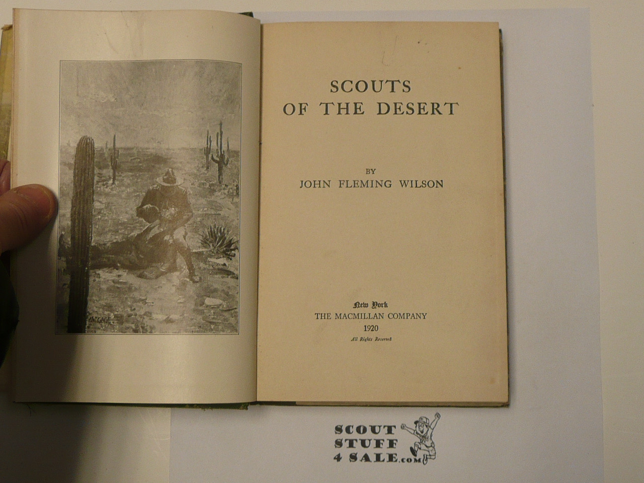 Scouts of the Desert, By John Fleming Wilson, 1920 First Printing, Hardbound with Dust Jacket, Boy Scout Story Book