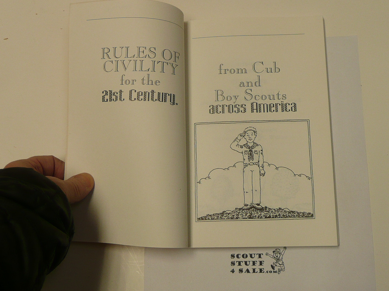 Rules of Civility for the 21st Century From Cub and Boy Scouts Across America, By Henry C. Wheelwright, 2000 First Printing