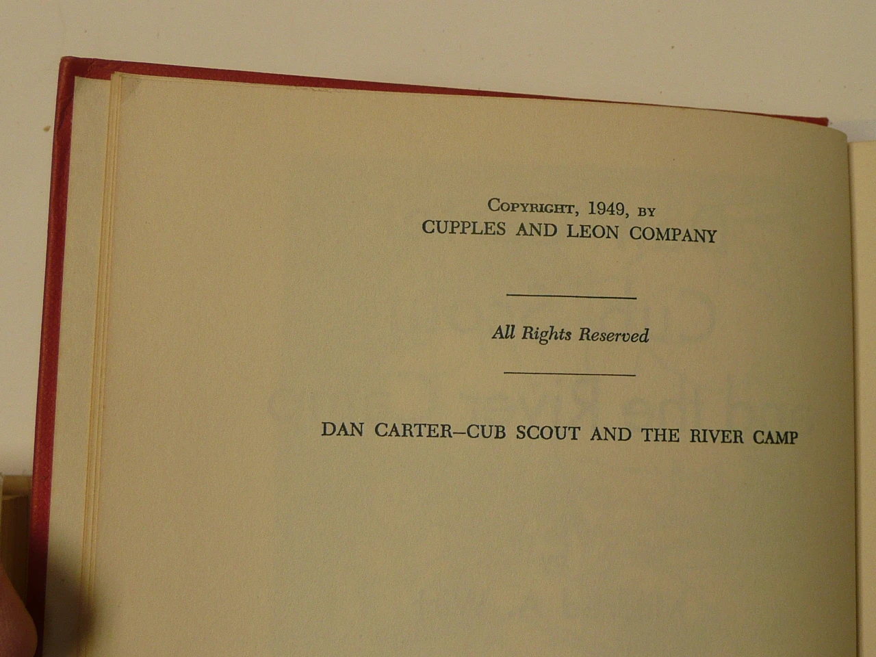 Dan Carter Cub Scout and the River Camp, By Mildred A. Wirt, 1949, Hardbound, Boy Scout Story Book