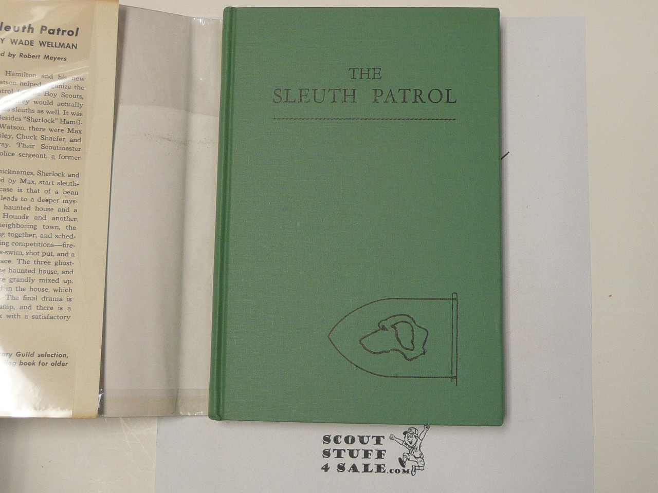The Sleuth Patrol, By Manly Wade Wellman, 1947 First Printing, Hardbound with Dust Jacket, Boy Scout Story Book