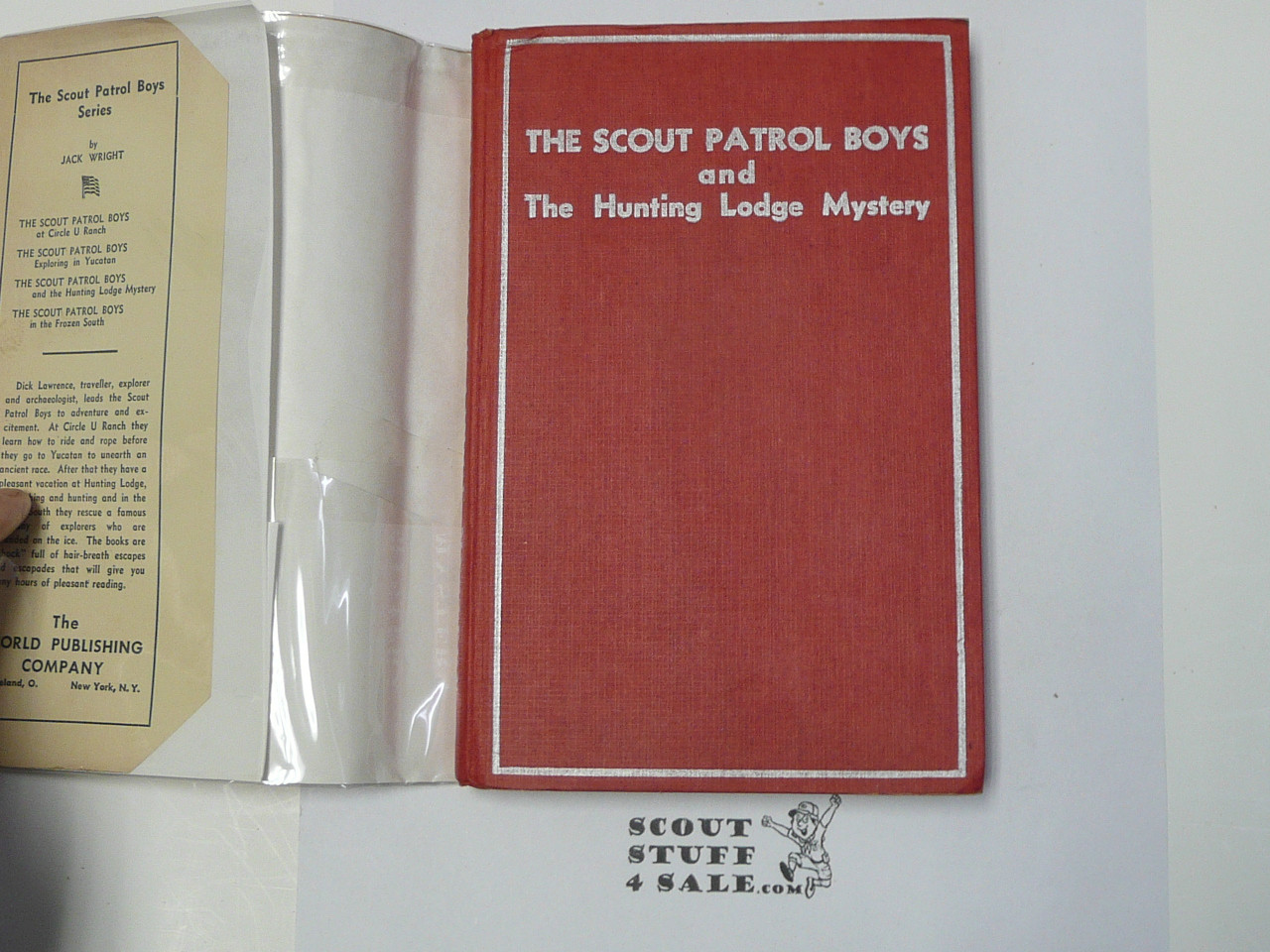 The Scout Patrol Boys and The Hunting Lodge Mystery, by Jack Wright, 1933 First Edition, Hardbound with Dust Jacket, Boy Scout Story Book