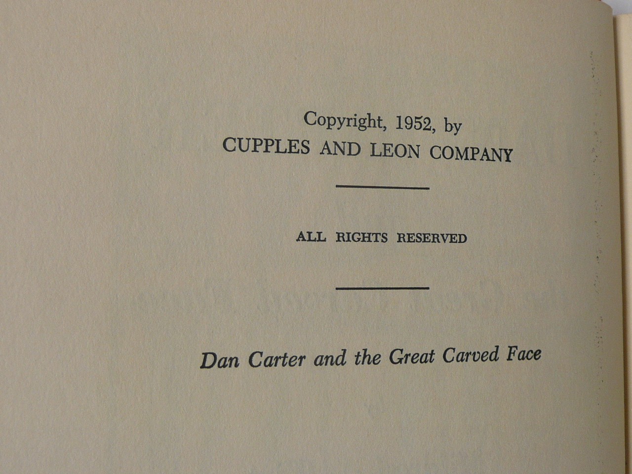 Dan Carter and the Great Carved Face, By Mildred A. Wirt, 1952, Hardbound with Dust Jacket, Boy Scout Story Book