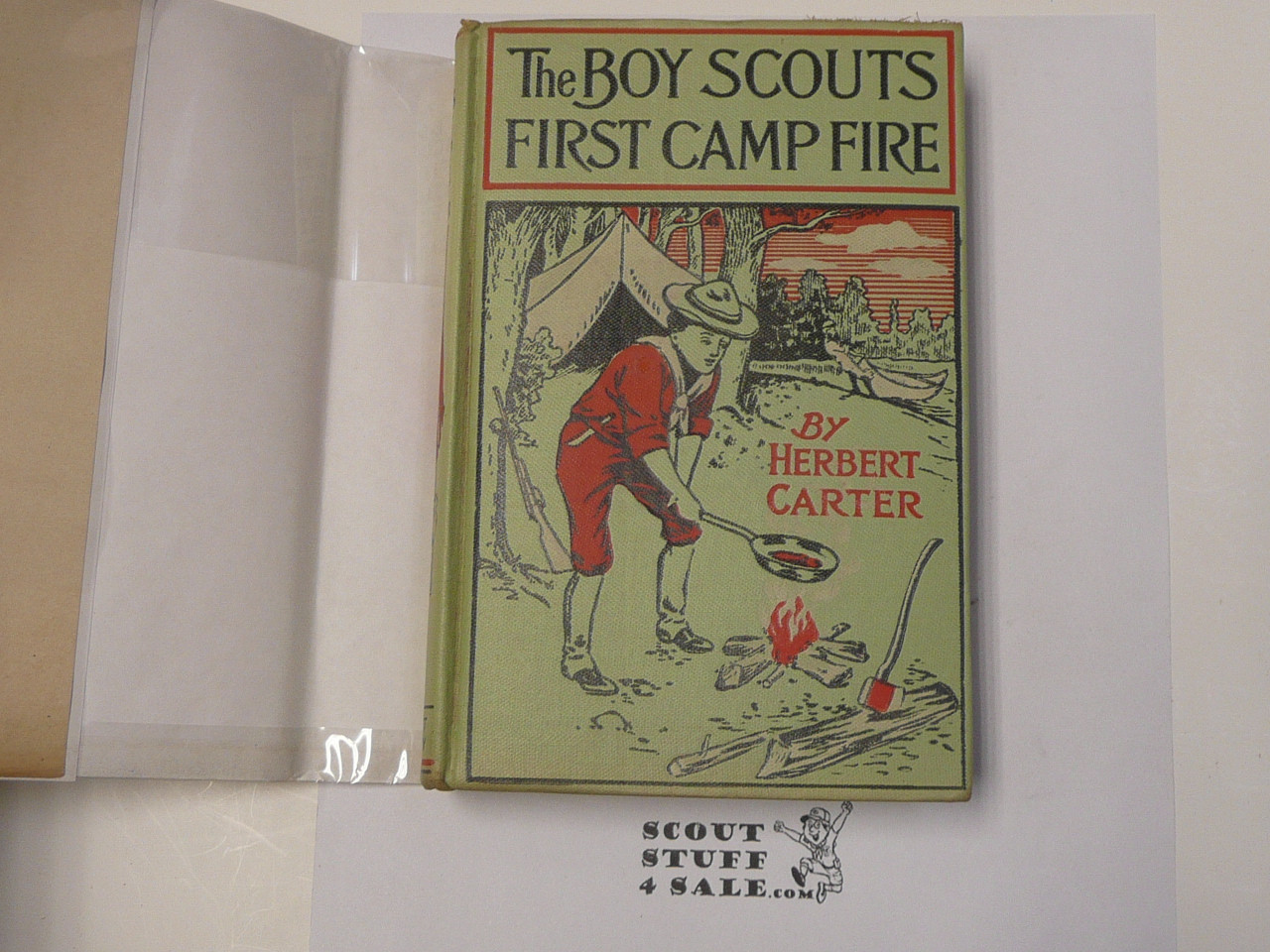 The Boy Scouts' First Campfire, By Herbert Carter, 1913 First Edition, Hardbound with Dust Jacket, Boy Scout Story Book #2