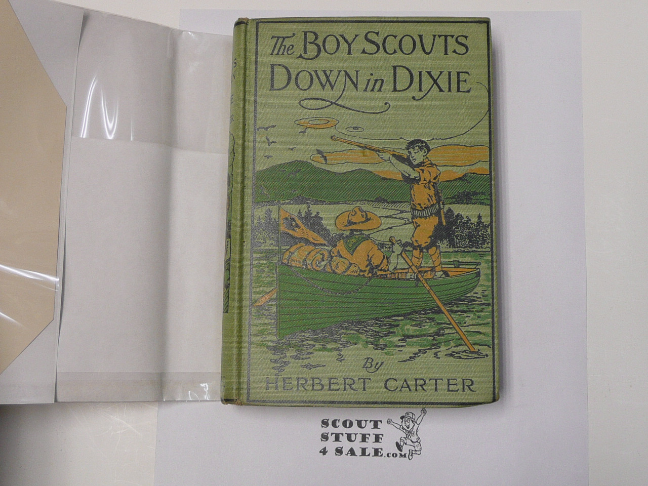 The Boy Scouts Down in Dixie, By Herbert Carter, 1914 First Edition, Hardbound with Dust Jacket, Boy Scout Story Book