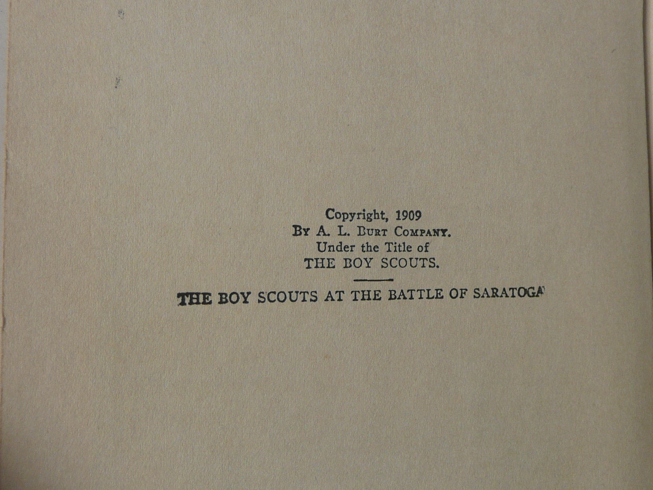 The Boy Scouts at the Battle of Saratoga, By Herbert Carter, 1909 First Edition, Hardbound with Dust Jacket, Boy Scout Story Book