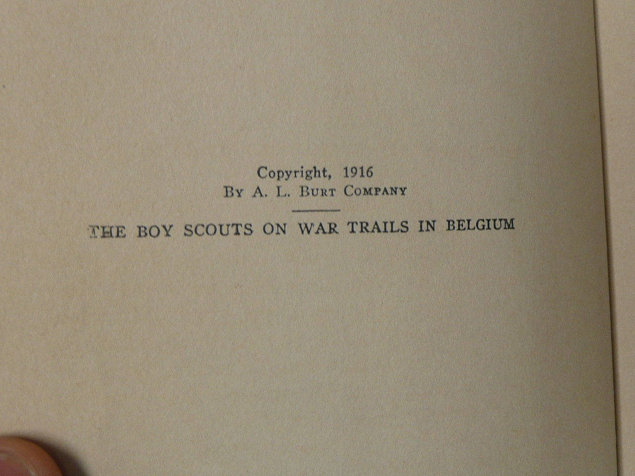 The Boy Scouts on War Trails in Belgium, By Herbert Carter, 1916 First Edition, Hardbound with Dust Jacket, Boy Scout Story Book #2