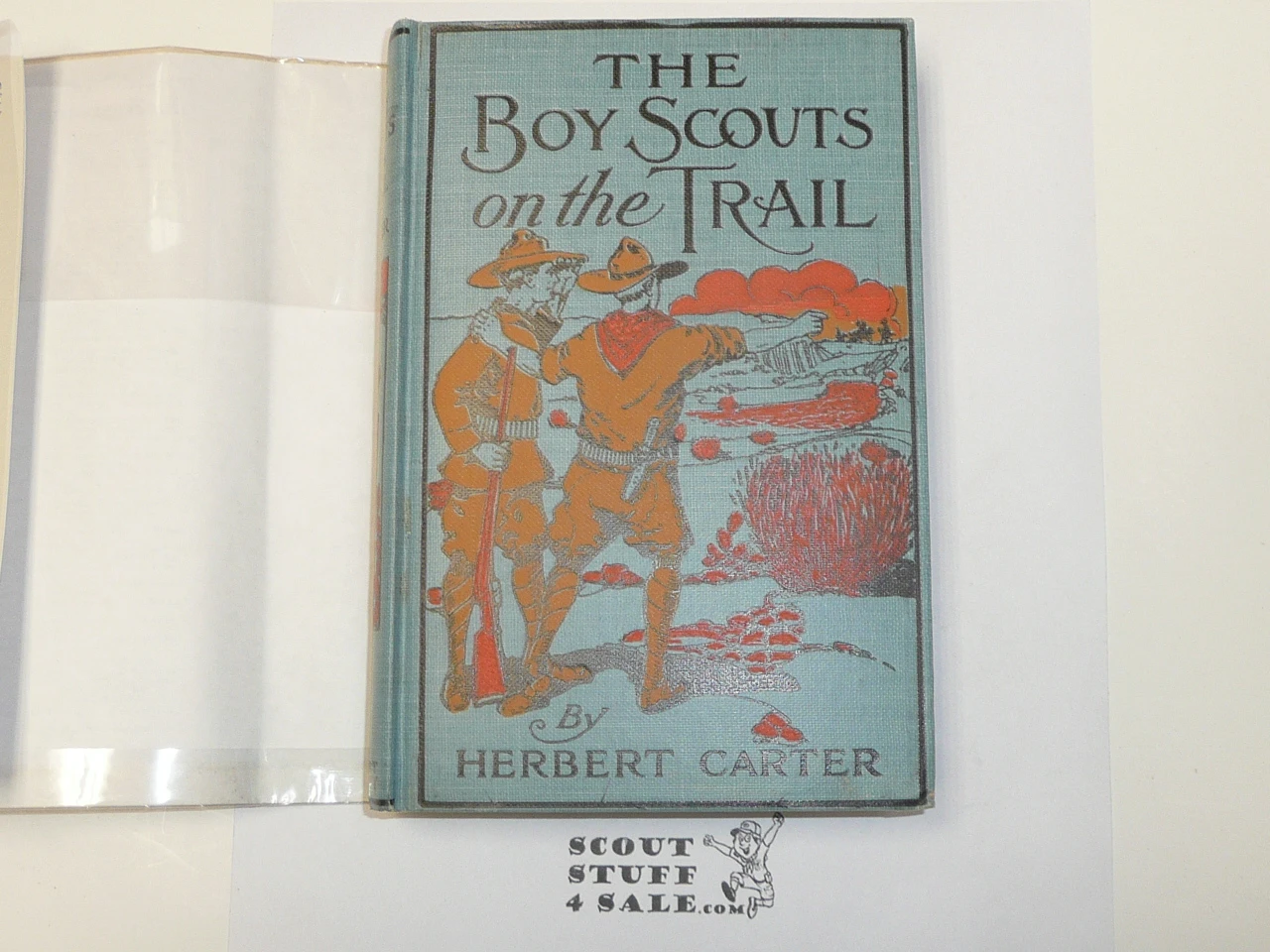 The Boy Scouts on the Trail, By Herbert Carter, 1913 First Edition, Hardbound with Dust Jacket, Boy Scout Story Book