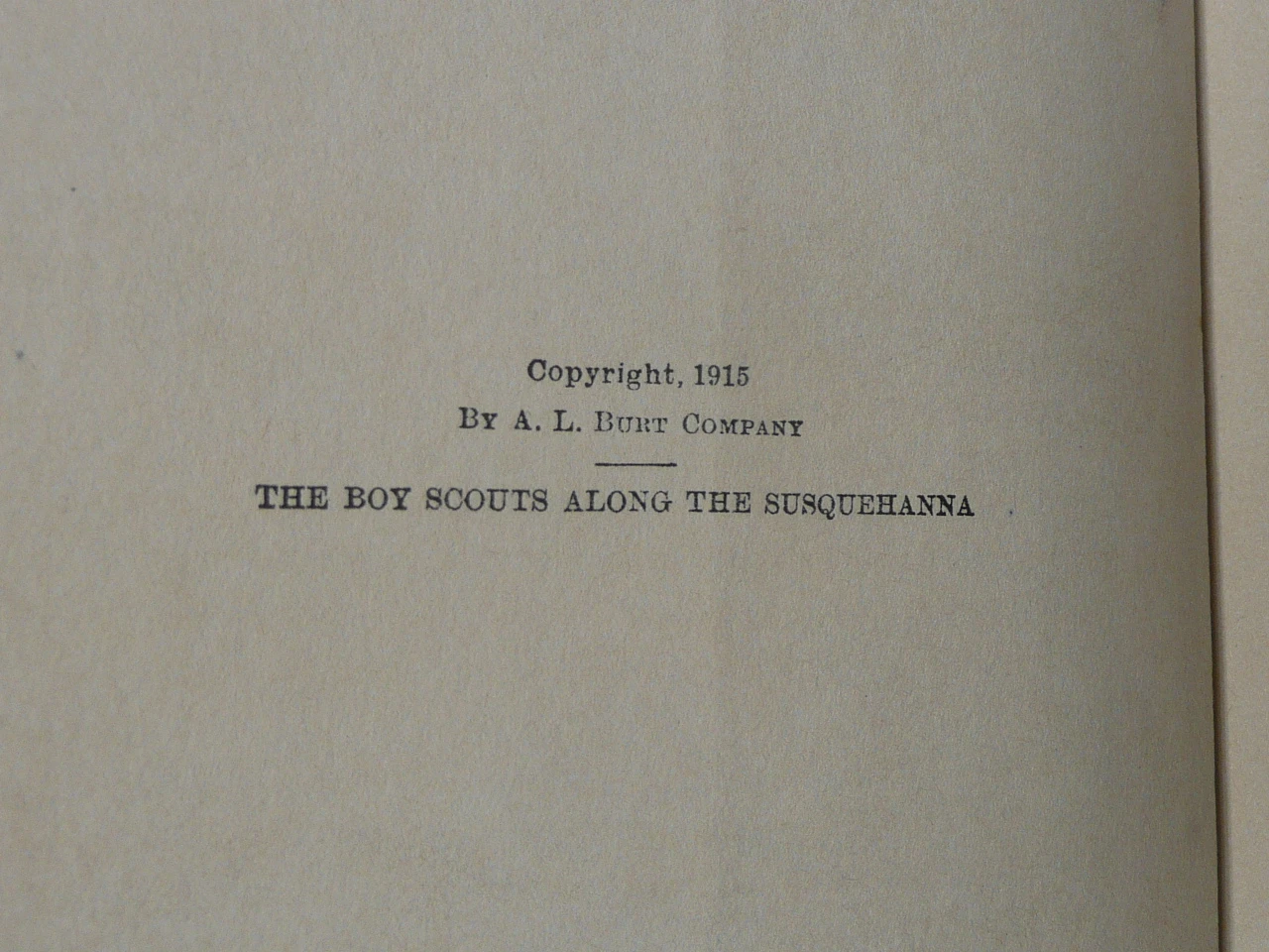 The Boy Scouts Along the Susquehanna, By Herbert Carter, 1915 First Edition, Hardbound, Boy Scout Story Book