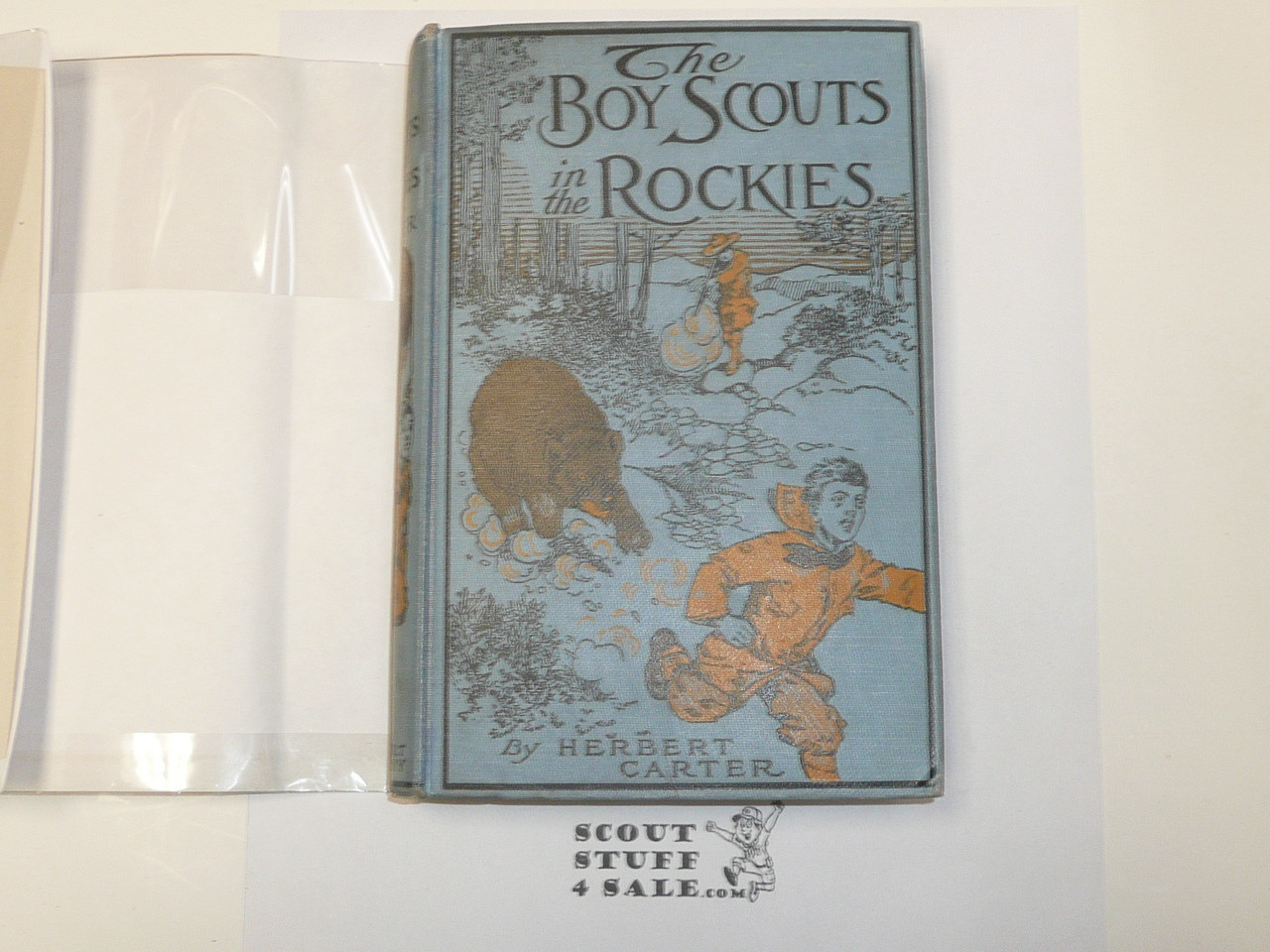 The Boy Scouts in the Rockies, By Herbert Carter, 1913 First Edition, Hardbound with Dust Jacket, Boy Scout Story Book
